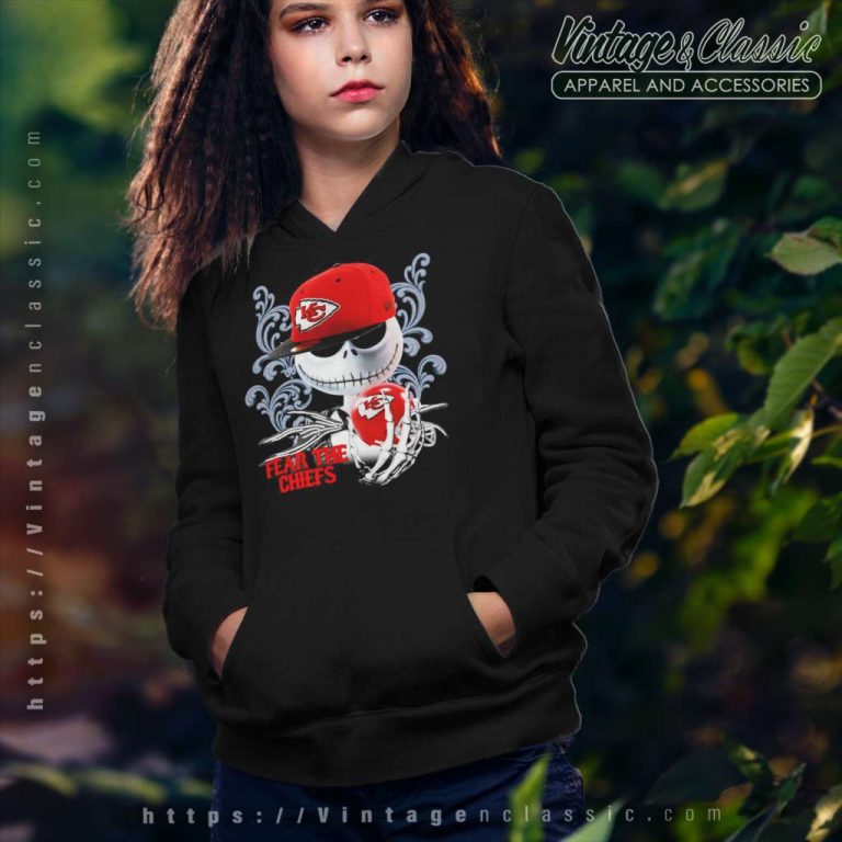 Jack Skellington And Kansas City Chiefs Fear The Chiefs Hoodie Jack Skellington And Kansas City Chiefs Fear The Chiefs Hoodie