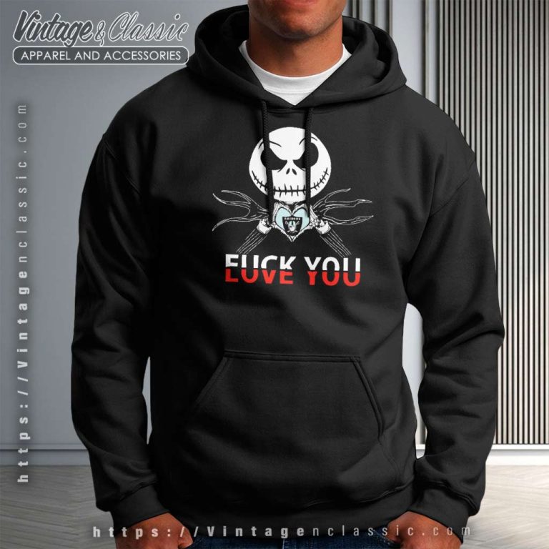 Jack Skellington Fck Love You Las Vegas Raiders Hoodie Jack Skellington Fck Love You Las Vegas Raiders Hoodie