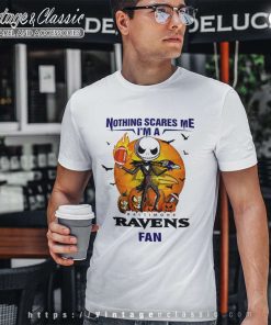 Jack Skellington Nothing Scares Me Im A Baltimore Ravens Fan Halloween T Shirt