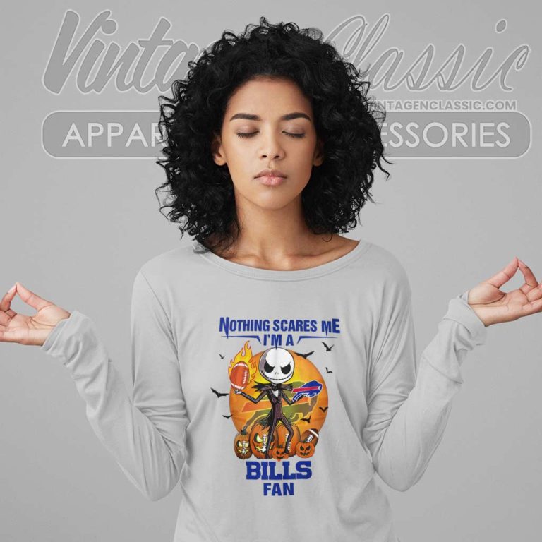 Jack Skellington Nothing Scares Me Im A Buffalo Bills Fan Halloween Long Sleeve Tee Jack Skellington Nothing Scares Me Im A Buffalo Bills Fan Halloween Long Sleeve Tee