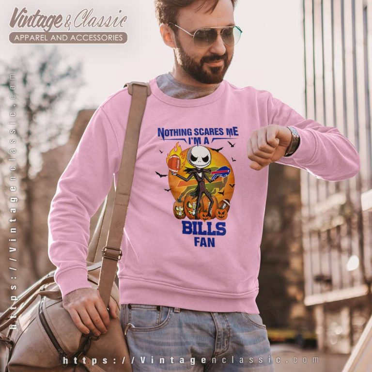 Jack Skellington Nothing Scares Me Im A Buffalo Bills Fan Halloween Sweatshirt Jack Skellington Nothing Scares Me Im A Buffalo Bills Fan Halloween Sweatshirt