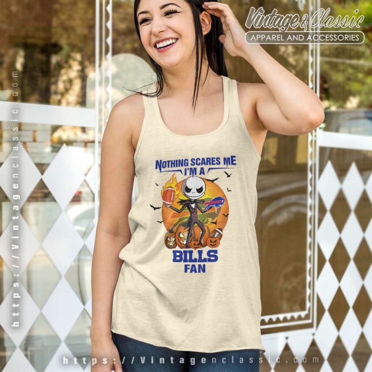 Jack Skellington Nothing Scares Me Im A Buffalo Bills Fan Halloween Tank Top Racerback Jack Skellington Nothing Scares Me Im A Buffalo Bills Fan Halloween Tank Top Racerback
