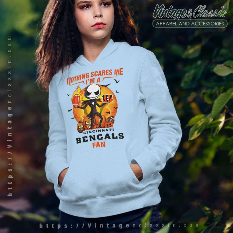 Jack Skellington Nothing Scares Me Im A Cincinnati Bengals Fan Halloween Hoodie Jack Skellington Nothing Scares Me Im A Cincinnati Bengals Fan Halloween Hoodie