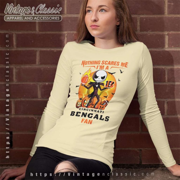 Jack Skellington Nothing Scares Me Im A Cincinnati Bengals Fan Halloween Long Sleeve Tee Jack Skellington Nothing Scares Me Im A Cincinnati Bengals Fan Halloween Long Sleeve Tee