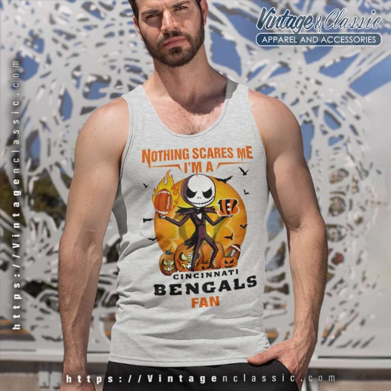 Jack Skellington Nothing Scares Me Im A Cincinnati Bengals Fan Halloween Tank Top Racerback Jack Skellington Nothing Scares Me Im A Cincinnati Bengals Fan Halloween Tank Top Racerback