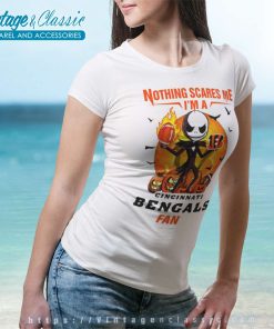 Jack Skellington Nothing Scares Me Im A Cincinnati Bengals Fan Halloween Shirt 6 Jack Skellington Nothing Scares Me Im A Cincinnati Bengals Fan Halloween Women TShirt