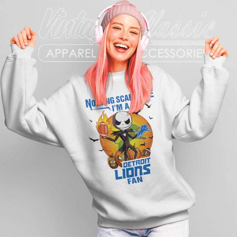 Jack Skellington Nothing Scares Me Im A Detroit Lions Fan Halloween Sweatshirt Jack Skellington Nothing Scares Me Im A Detroit Lions Fan Halloween Sweatshirt