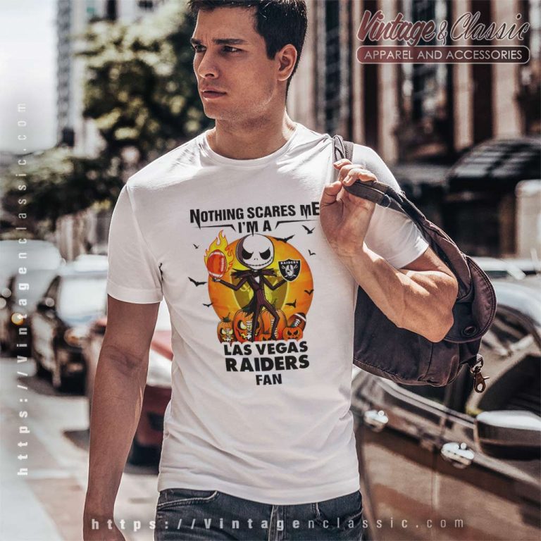 Jack Skellington Nothing Scares Me Im A Las Vegas Raiders Fan Halloween T Shirt Jack Skellington Nothing Scares Me Im A Las Vegas Raiders Fan Halloween T Shirt