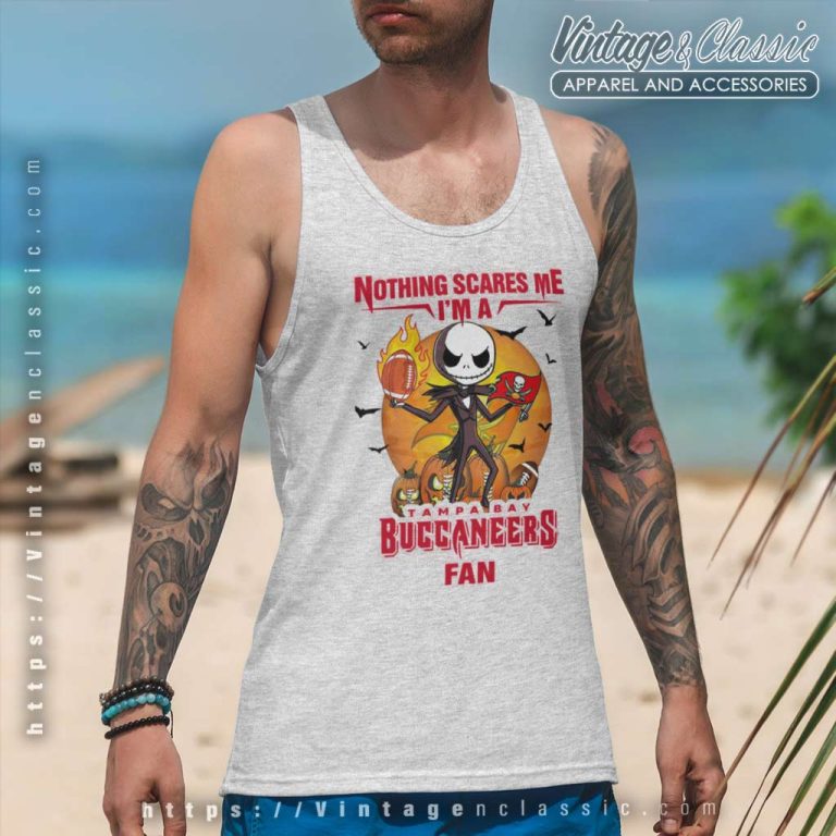 Jack Skellington Nothing Scares Me Im A Tampa Bay Buccaneers Fan Halloween Tank Top Racerback Jack Skellington Nothing Scares Me Im A Tampa Bay Buccaneers Fan Halloween Tank Top Racerback