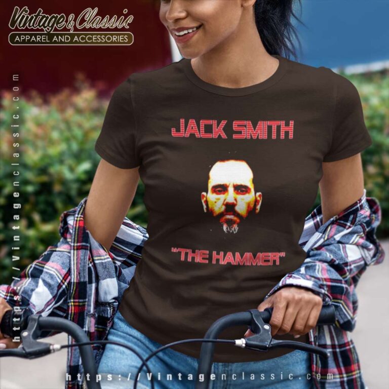 Jack Smith The Hammer Women TShirt Jack Smith The Hammer Women TShirt
