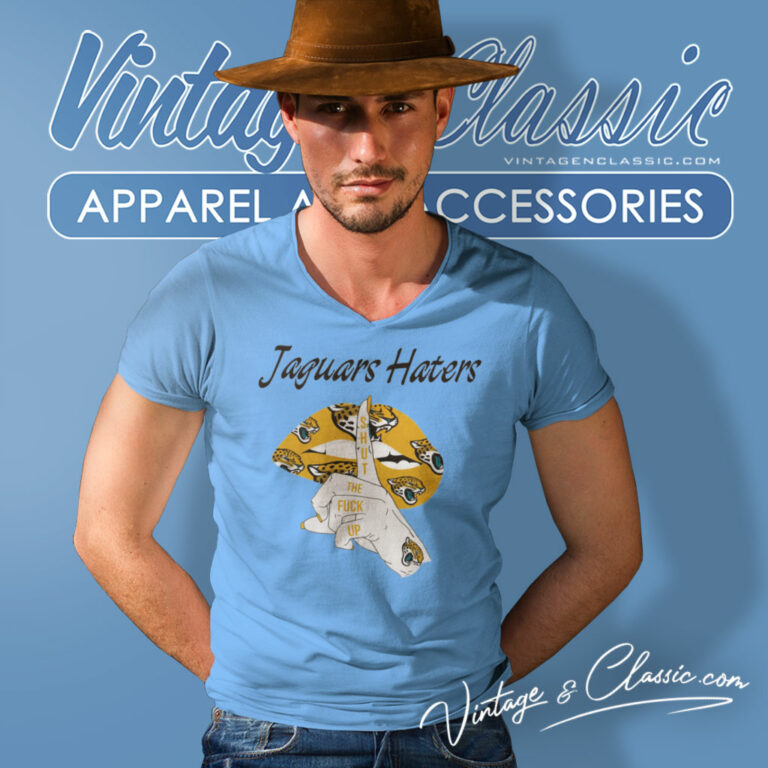 Jacksonville Jaguars Haters Shut The Fuck Up V Neck TShirt Jacksonville Jaguars Haters Shut The Fuck Up V Neck TShirt