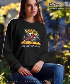 Jacksonville Jaguars Shirt Horror Movies You Cant Sit With Us Sweatshirt