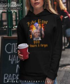 Jake Paul Boo If Youre A Virgin Hoodie
