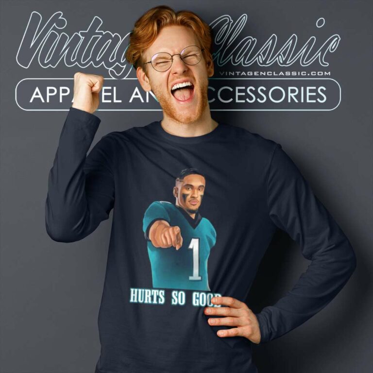 Jalen Hurts Hurts So Good Philadelphia Long Sleeve Tee Jalen Hurts Hurts So Good Philadelphia Long Sleeve Tee