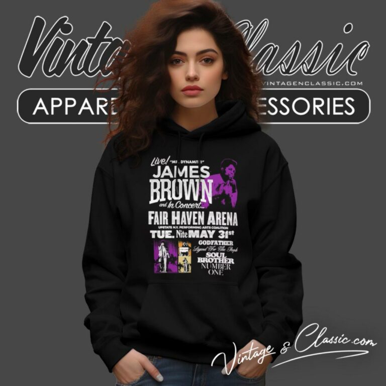 James Brown Live Mr Dynamite In Fairhaven Arena Hoodie James Brown Live Mr Dynamite In Fairhaven Arena Hoodie