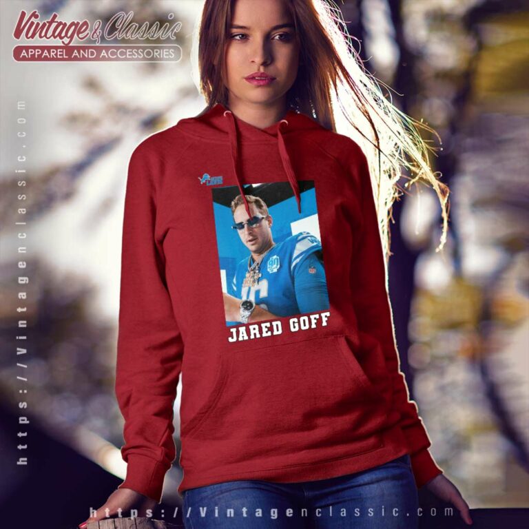 Jared Goff Shirt Qb Detroit Lions Wins Mahomes Kansas City Chiefs Hoodie Jared Goff Shirt Qb Detroit Lions Wins Mahomes Kansas City Chiefs Hoodie