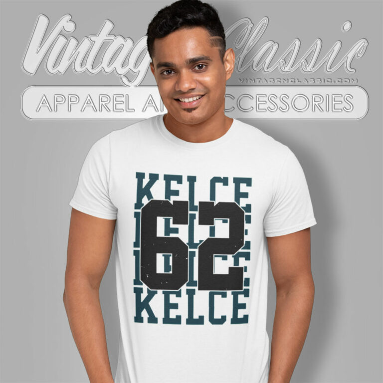 Jason Kelce 62 Philadelphia Eagles T Shirt Jason Kelce 62 Philadelphia Eagles T Shirt