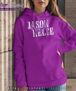 Jason Kelce 62 Shirt Philadelphia Eagles Hoodie
