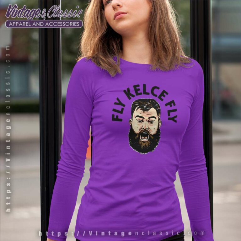 Jason Kelce Fly Shirt Philly Eagles Long Sleeve Tee Jason Kelce Fly Shirt Philly Eagles Long Sleeve Tee