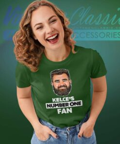 Jason Kelce Number One Fan Shirt Nfl Eagles Philadelphia Star Women TShirt