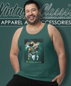 Jason Kelce Poster Shirt Thanks For The Memories Big Guy Tank Top Racerback