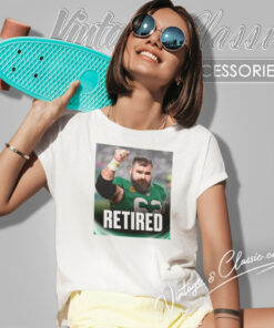 Jason Kelce Retired Women T Shirt