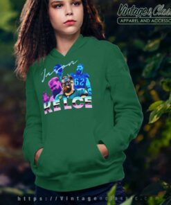 Jason Kelce Shirt Jason Philadelphia Color 80s Hoodie