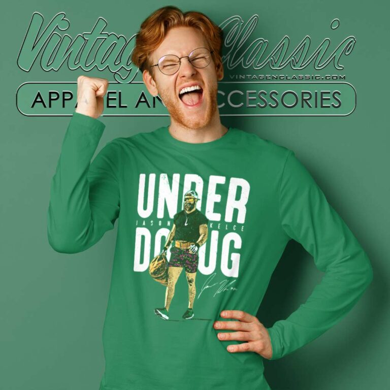Jason Kelce Shirt Under Doug Philadelphia Long Sleeve Tee Jason Kelce Shirt Under Doug Philadelphia Long Sleeve Tee
