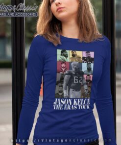 Jason Kelce The Eras Tour Shirt Gift for Fan Long Sleeve Tee