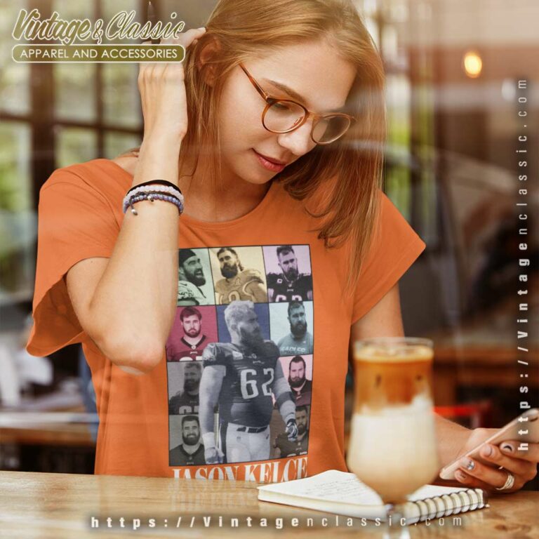 Jason Kelce The Eras Tour Women TShirt Jason Kelce The Eras Tour Women TShirt
