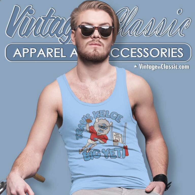 Jason Kelce Wearing Travis Kelce Big Yeti Tank Top Racerback Jason Kelce Wearing Travis Kelce Big Yeti Tank Top Racerback