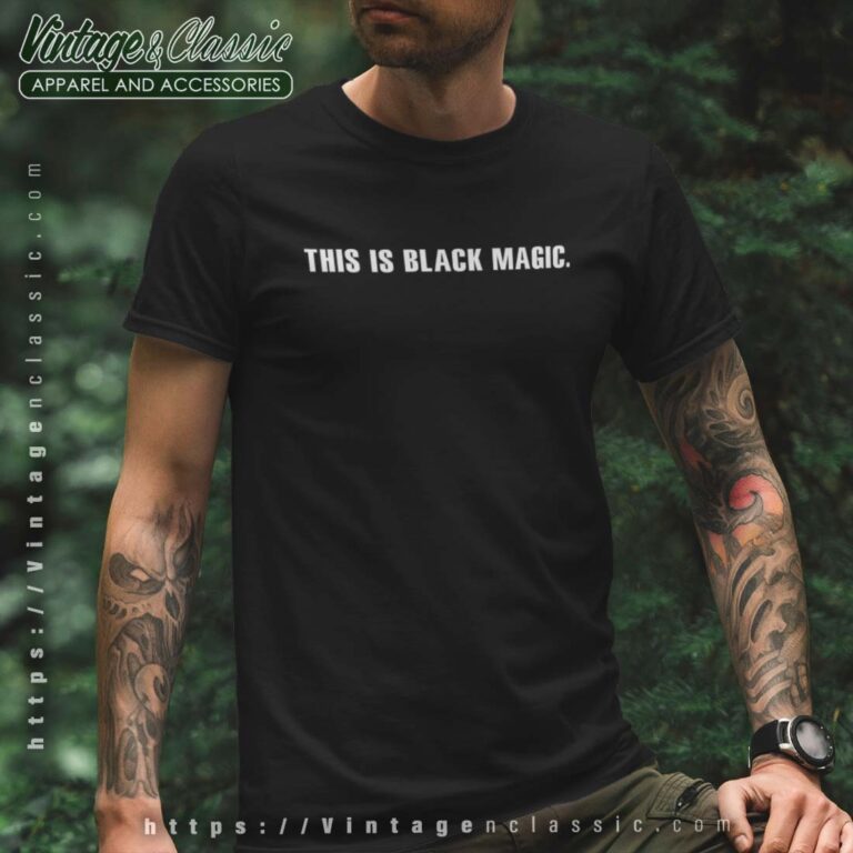 Jay Z This Is Black Magic Shirt Jay Z This Is Black Magic Shirt