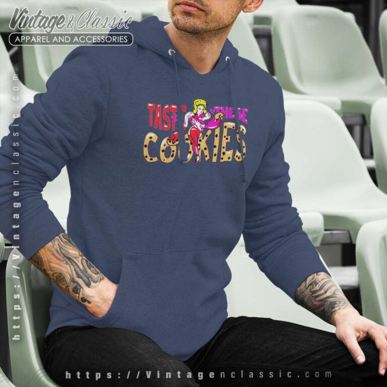Jaymes Mansfield Taste These Cookies Hoodie Jaymes Mansfield Taste These Cookies Hoodie