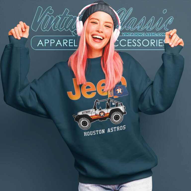 Jeep Houston Astros Sweatshirt Jeep Houston Astros Sweatshirt