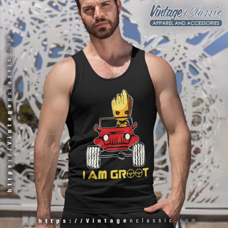 Jeep I Am Groot Tank Top Racerback Jeep I Am Groot Tank Top Racerback
