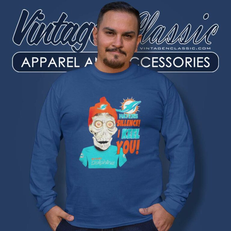 Jeff Dunham Miami Dolphins Haters Silence I Keel You Long Sleeve Tee Jeff Dunham Miami Dolphins Haters Silence I Keel You Long Sleeve Tee