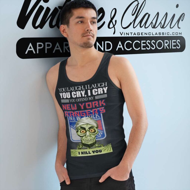 Jeff Dunham You Laugh I Laugh You Cry I Cry New York Rangers Tank Top Racerback Jeff Dunham You Laugh I Laugh You Cry I Cry New York Rangers Tank Top Racerback
