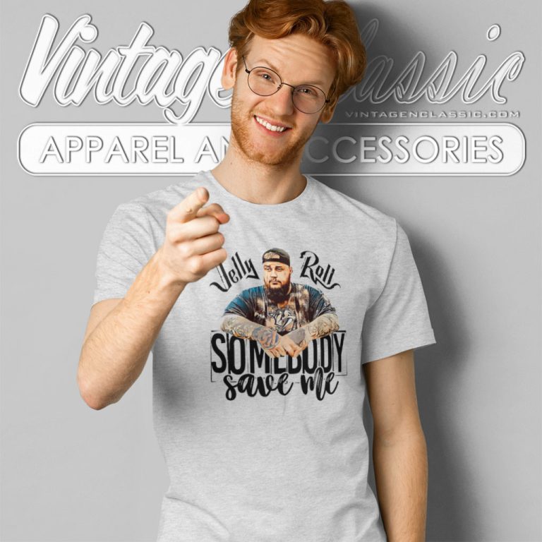 Jelly Roll Shirt Somebody Save Me T Shirt Jelly Roll Shirt Somebody Save Me T Shirt