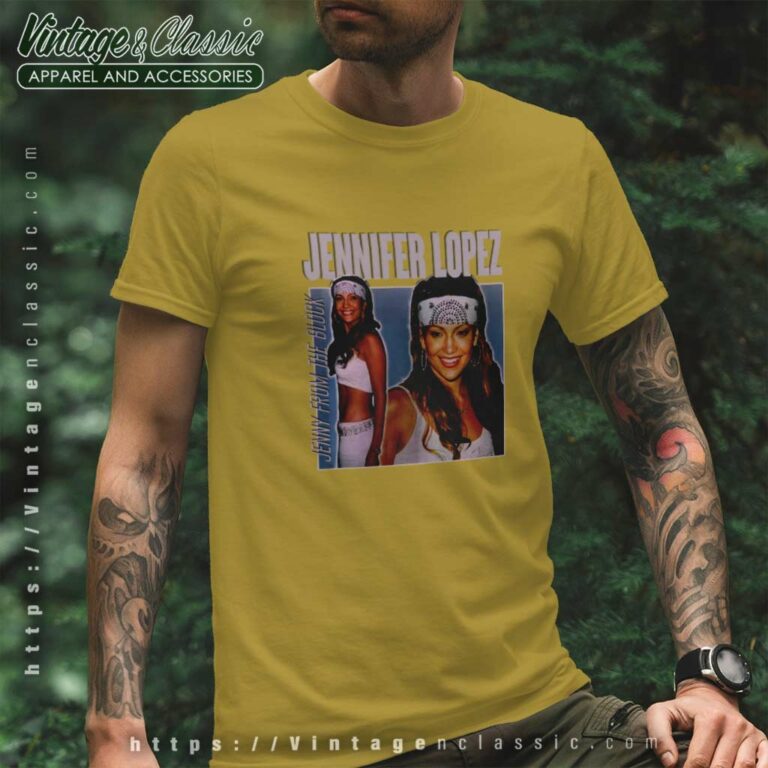Jennifer Lopez Shirt Jenny From The Block T Shirt Jennifer Lopez Shirt Jenny From The Block T Shirt