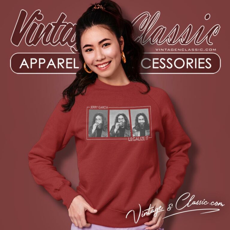 Jerry Garcia Legalize It Sweatshirt Jerry Garcia Legalize It Sweatshirt