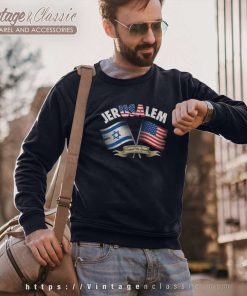 Jerusalem United We Stand Sweatshirt