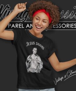 Jesus Shaves Funny Christian Shirt 5 Jesus Shaves Funny Christian Women T Shirt