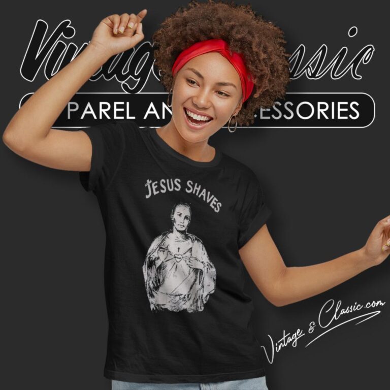 Jesus Shaves Funny Christian Women T Shirt Jesus Shaves Funny Christian Women T Shirt