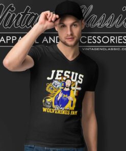 Jesus Was A Michigan Wolverines Fan V Neck TShirt