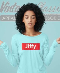 Jiffy Tshirt Funny Desihn Jiffy Long Sleeve Tee