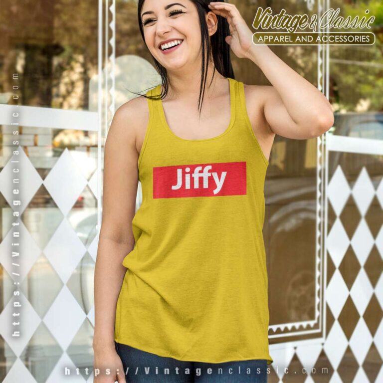 Jiffy Tshirt Funny Desihn Jiffy Tank Top Racerback Jiffy Tshirt Funny Desihn Jiffy Tank Top Racerback
