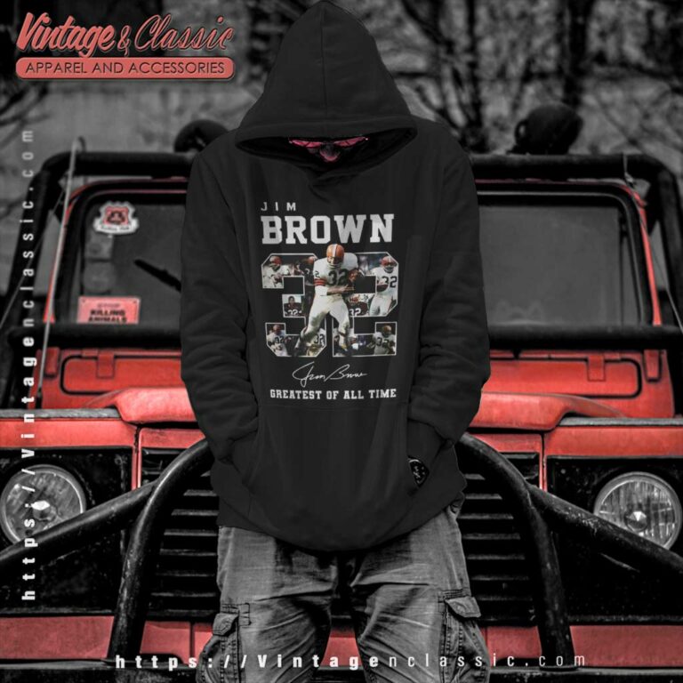 Jim Brown Cleveland Browns Greatest Of All Time Signature Hoodie Jim Brown Cleveland Browns Greatest Of All Time Signature Hoodie