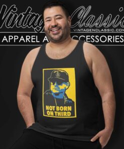 Jim Harbaugh Not Born On Third Shirt Coach Harbaugh Michigan 4 Jim Harbaugh Not Born On Third Shirt Coach Harbaugh Michigan Tank Top Racerback