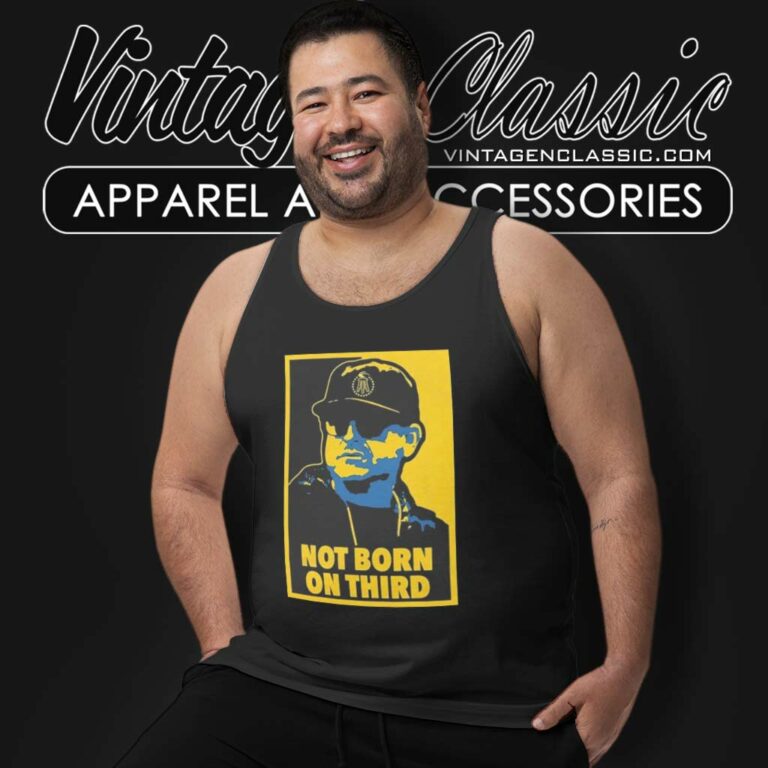 Jim Harbaugh Not Born On Third Shirt Coach Harbaugh Michigan Tank Top Racerback Jim Harbaugh Not Born On Third Shirt Coach Harbaugh Michigan Tank Top Racerback