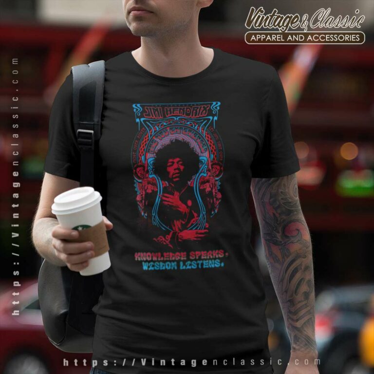Jimi Hendrix Knowledge Speaks Wisdom Listens T Shirt Jimi Hendrix Knowledge Speaks Wisdom Listens T Shirt